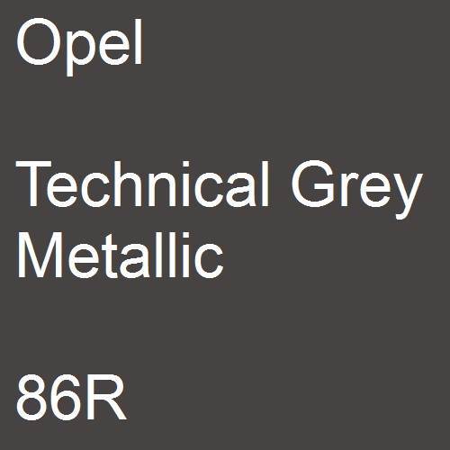 Opel, Technical Grey Metallic, 86R.